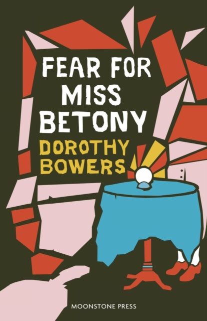 Fear For Miss Betony - 9781899000098