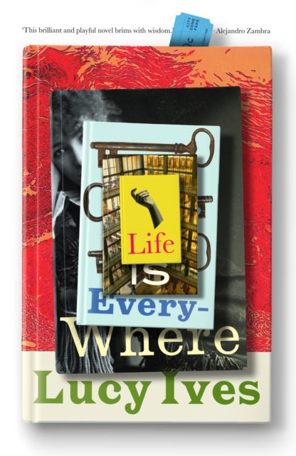 Life is Everywhere - 9781913512293