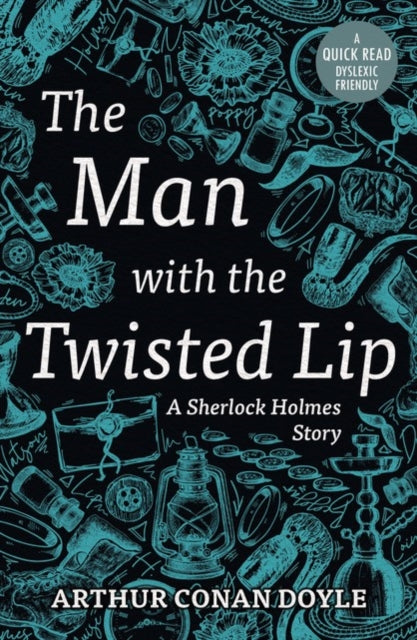 The Man with the Twisted Lip - 9781913603380