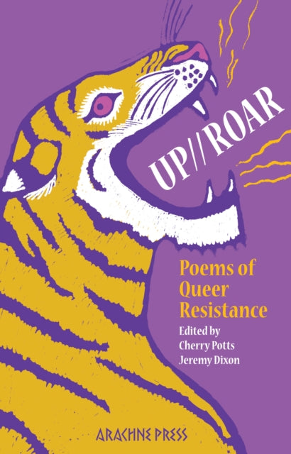 Up//Roar : Poems of Queer Resistance - 9781917692045
