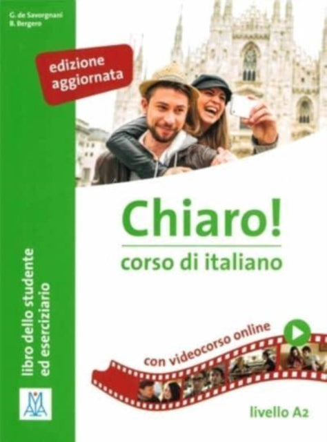 Chiaro! : Libro + audio e video online A2. Edizione aggiornata - 9788861826458