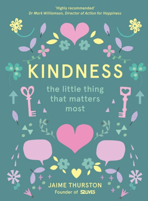 Kindness : The Little Thing That Matters Most-9780008252847