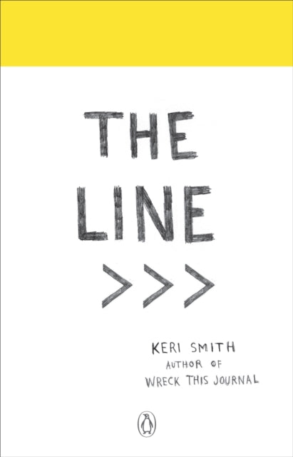 The Line : An Adventure into the Unknown-9780141982298