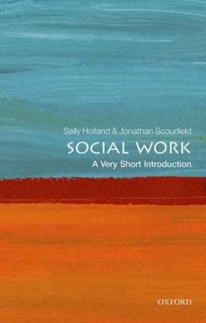 Social Work: A Very Short Introduction-9780198708452