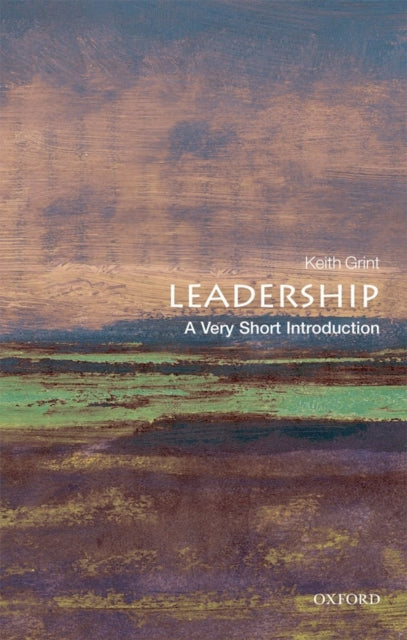 Leadership: A Very Short Introduction-9780199569915