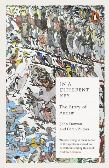 In a Different Key : The Story of Autism-9780241958179