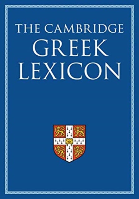 The Cambridge Greek Lexicon 2 Volume Hardback Set-9780521826808