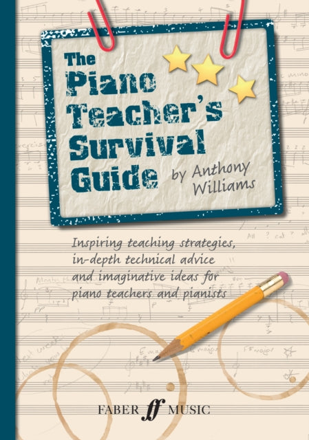 The Piano Teacher's Survival Guide (Piano/Keyboard)-9780571539642