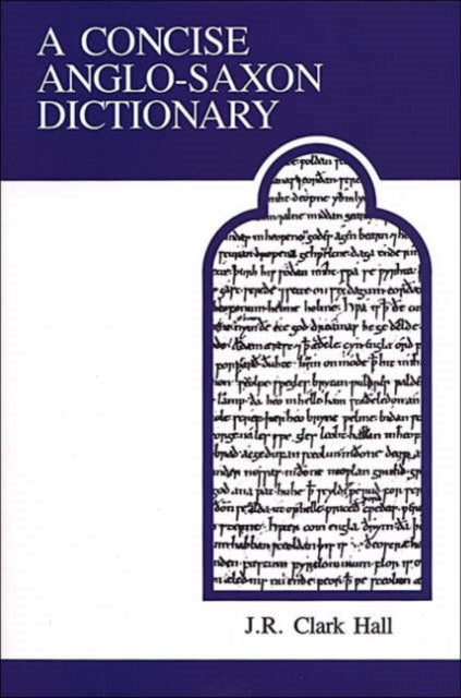 A Concise Anglo-Saxon Dictionary : 14-9780802065483