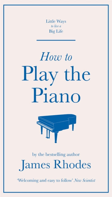 How to Play the Piano-9781529410518