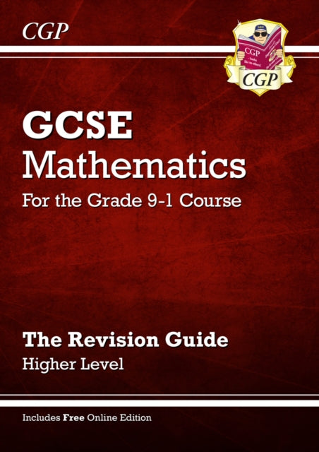 GCSE Maths Revision Guide: Higher inc Online Edition, Videos & Quizzes-9781782943860