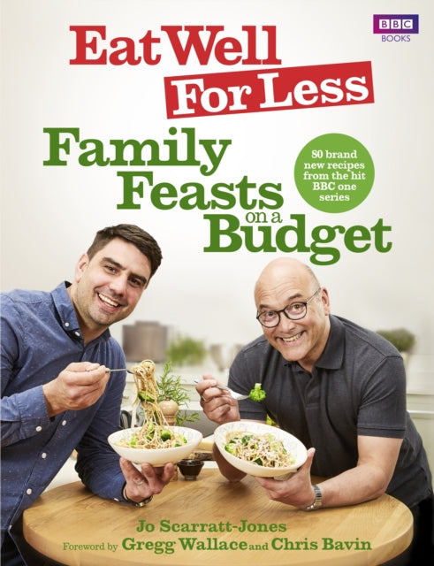 Eat Well for Less: Family Feasts on a Budget-9781785942464