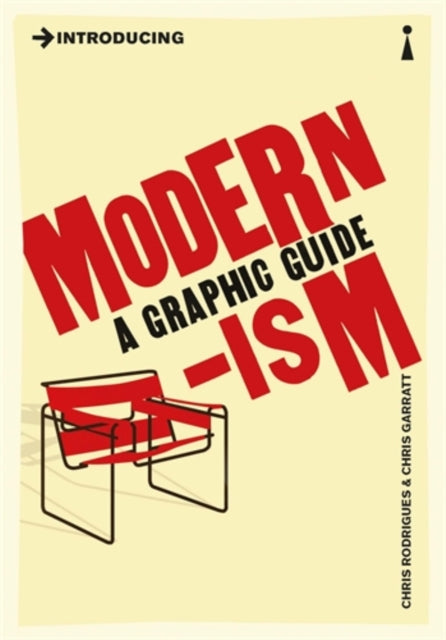 Introducing Modernism : A Graphic Guide-9781848311169