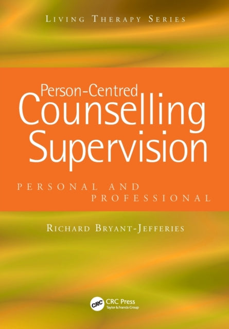 Person-Centred Counselling Supervision : Personal and Professional-9781857757040