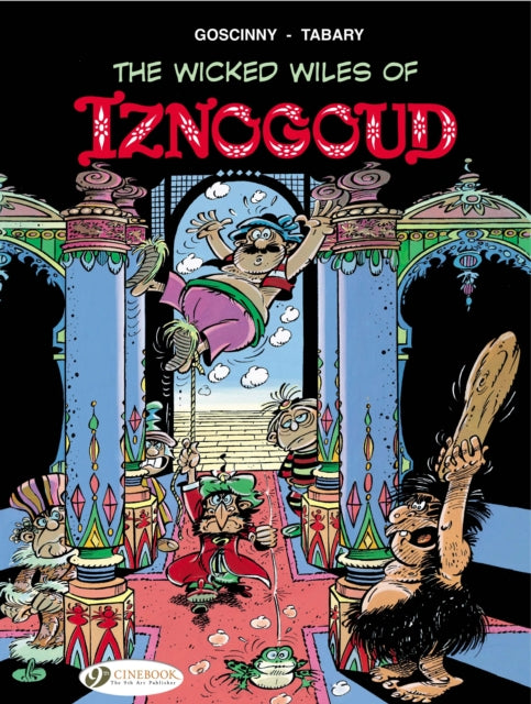 Iznogoud 1 - The Wicked Wiles of Iznogoud!-9781905460465