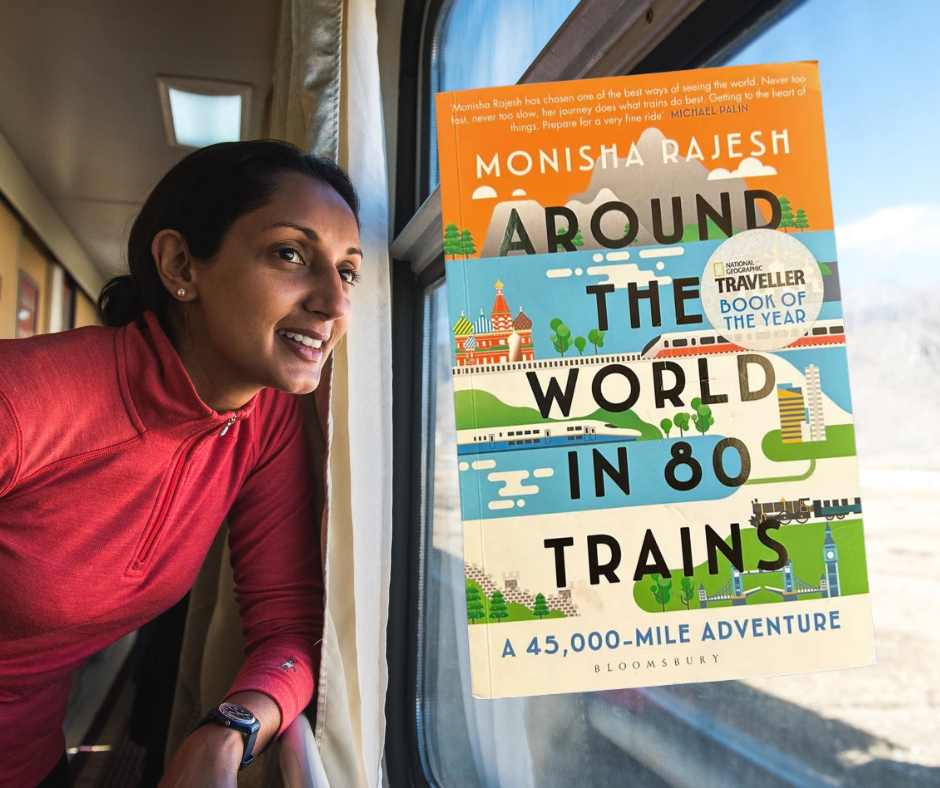 Moonlight Express Rajesh Around the World in 80 Trains by Monisha Rajesh – October Books
