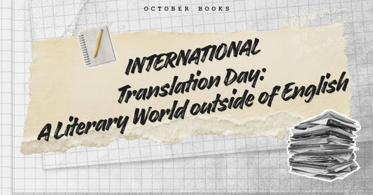 Celebrating International Translation Day: A Literary World outside of English