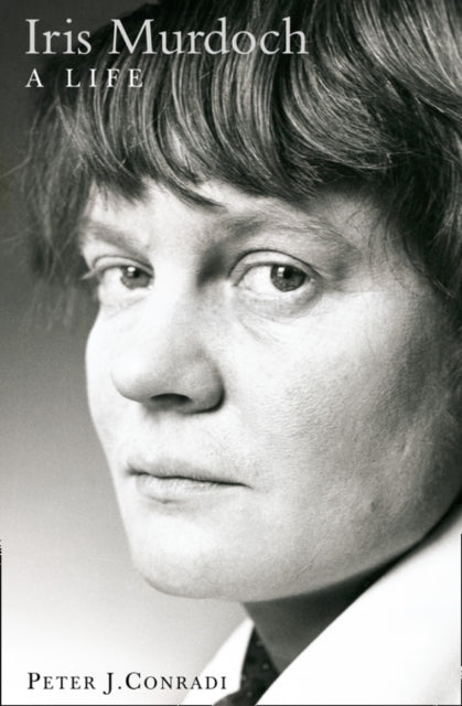 Iris Murdoch: A Life : The Authorized Biography - 9780006531753