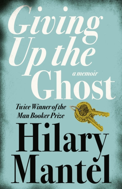 Giving up the Ghost : A Memoir - 9780007142729