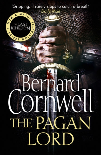 The Pagan Lord : Book 7 - 9780007331925