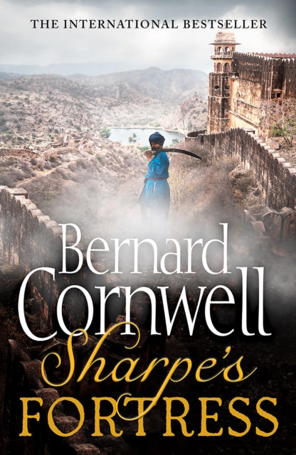 Sharpe’s Fortress : The Siege of Gawilghur, December 1803 : Book 3 - 9780007425815