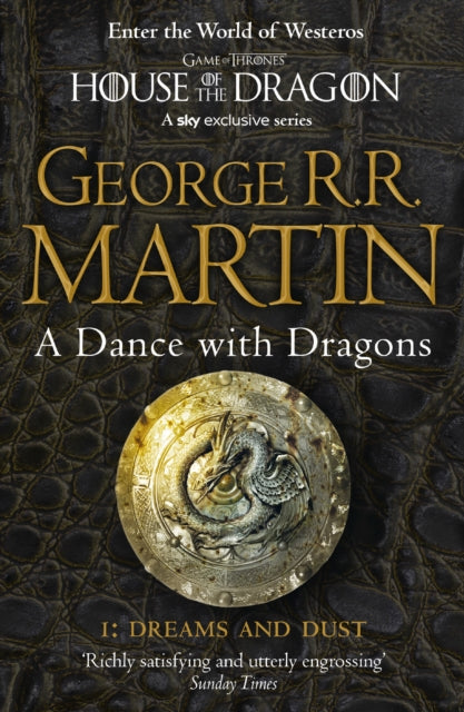 A Dance With Dragons: Part 1 Dreams and Dust : Book 5 - 9780007466061