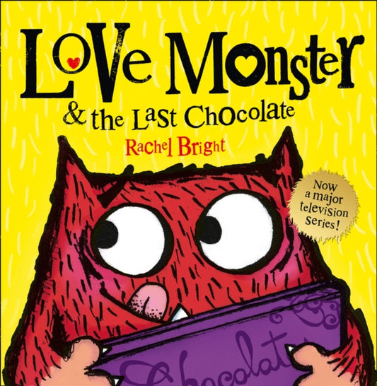 Love Monster and the Last Chocolate - 9780007540303