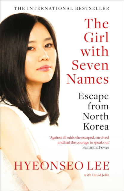 The Girl with Seven Names : Escape from North Korea - 9780007554850