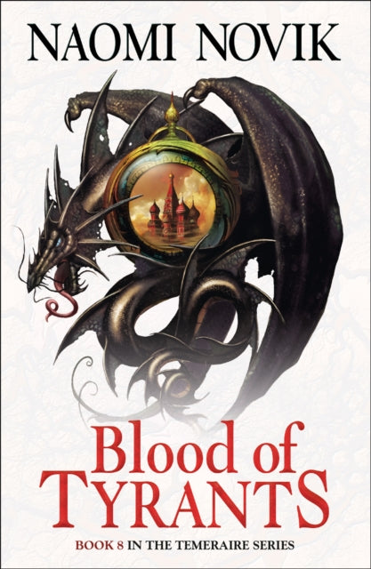 Blood of Tyrants : Book 8 - 9780007569083