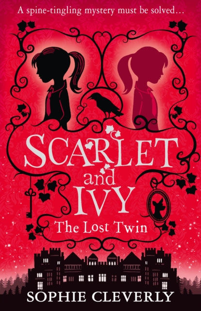 The Lost Twin: A Scarlet and Ivy Mystery - 9780007589180