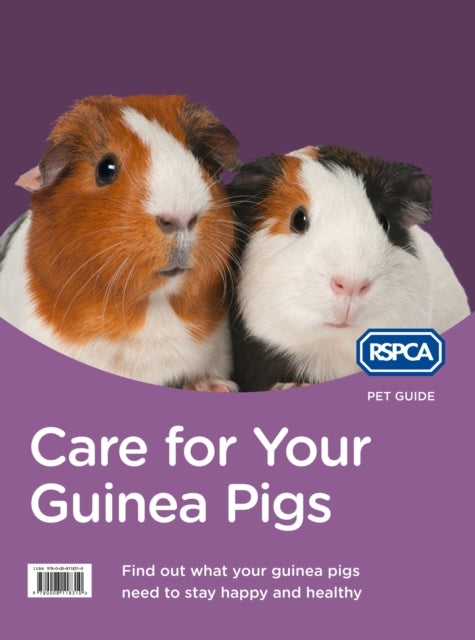 Care for Your Guinea Pigs - 9780008118310