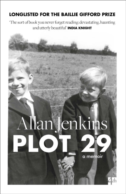 Plot 29 : A Memoir: Longlisted for the Baillie Gifford and Wellcome Book Prize - 9780008121952