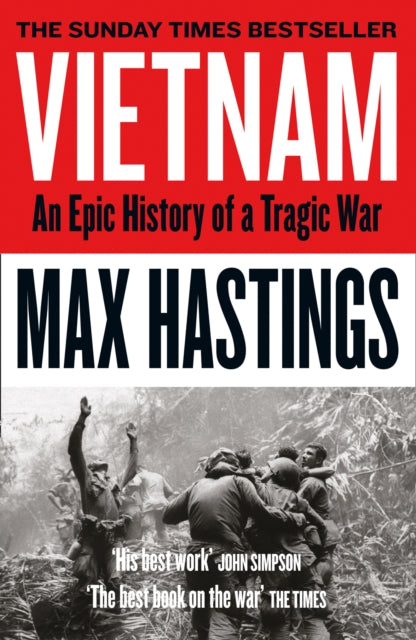 Vietnam : An Epic History of a Tragic War - 9780008133016