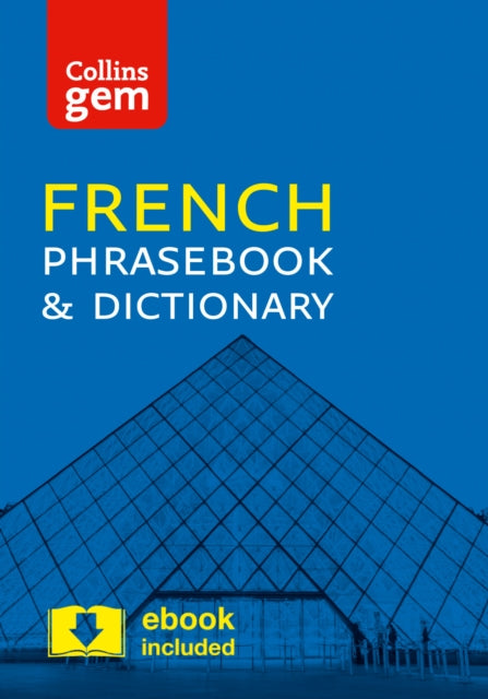 Collins French Phrasebook and Dictionary Gem Edition : Essential Phrases and Words in a Mini, Travel-Sized Format - 9780008135881