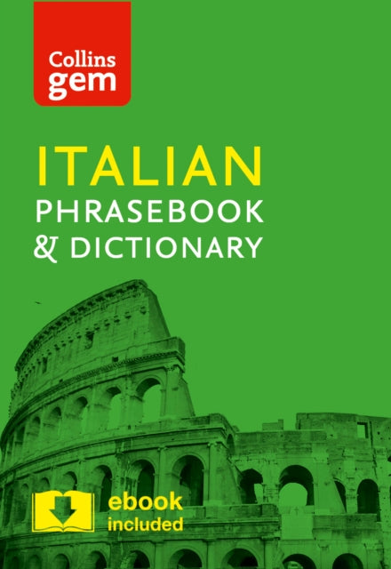 Collins Italian Phrasebook and Dictionary Gem Edition : Essential Phrases and Words in a Mini, Travel-Sized Format - 9780008135911