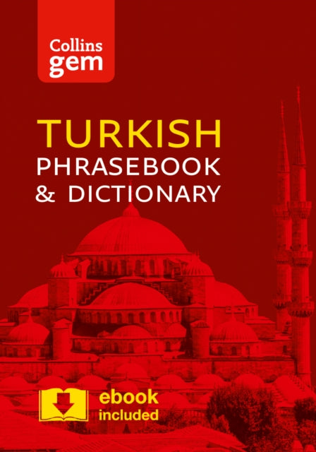 Collins Turkish Phrasebook and Dictionary Gem Edition : Essential Phrases and Words in a Mini, Travel-Sized Format - 9780008135959