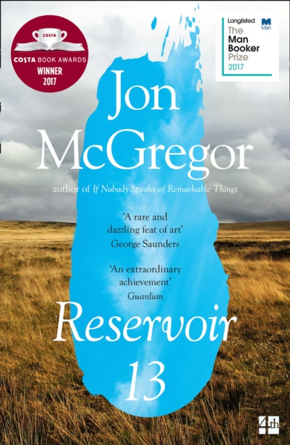 Reservoir 13 : Winner of the 2017 Costa Novel Award - 9780008204891