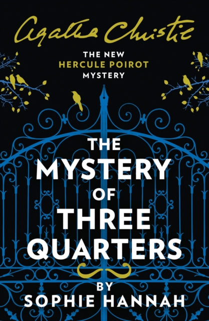 The Mystery of Three Quarters : The New Hercule Poirot Mystery - 9780008264482