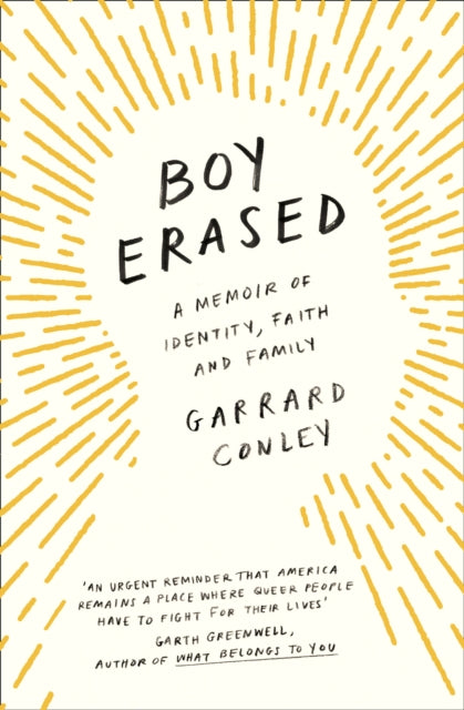 Boy Erased : A Memoir of Identity, Faith and Family - 9780008276980