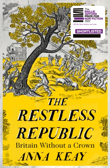 The Restless Republic : Britain without a Crown - 9780008282028