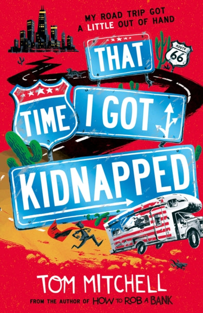 That Time I Got Kidnapped - 9780008292263