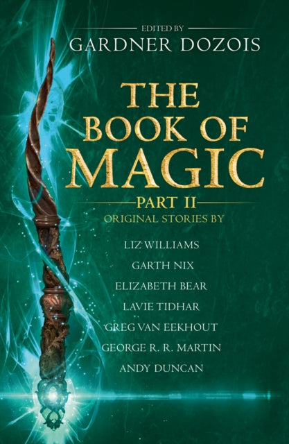The Book of Magic: Part 2 : A Collection of Stories by Various Authors - 9780008295844