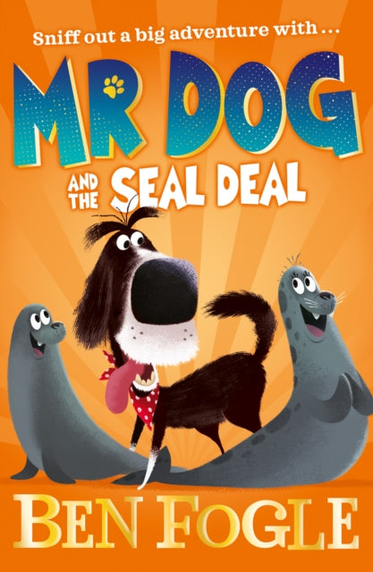 Mr Dog and the Seal Deal - 9780008306397