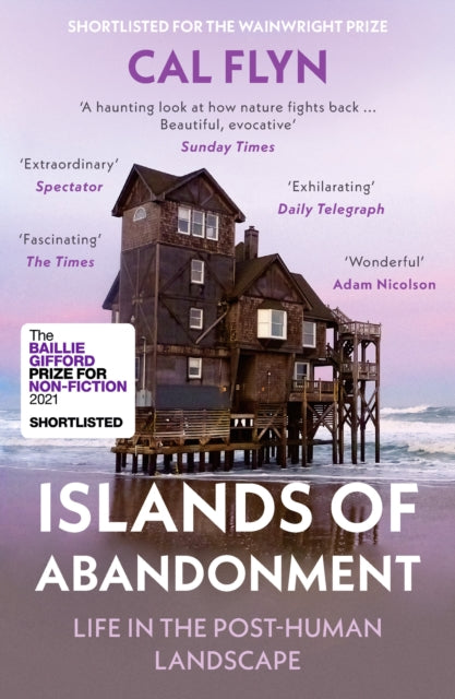 Islands of Abandonment : Life in the Post-Human Landscape - 9780008329808