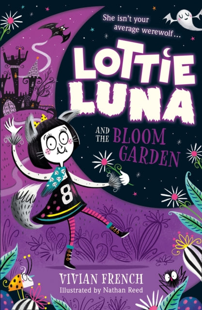 Lottie Luna and the Bloom Garden : Book 1 - 9780008342982