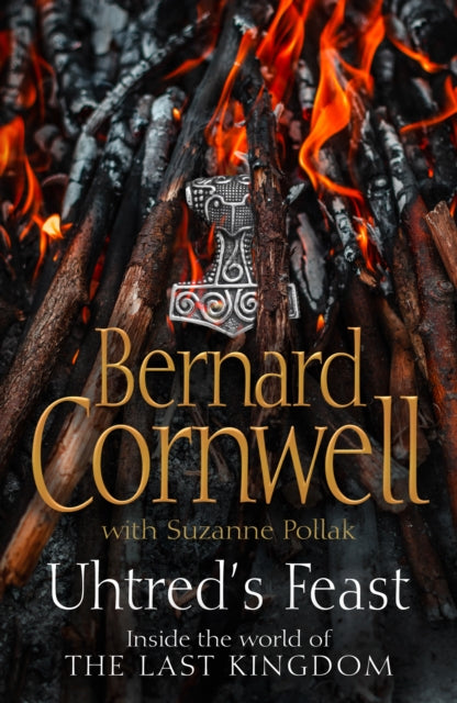 Uhtred’s Feast : Inside the World of the Last Kingdom - 9780008352929
