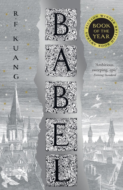 Babel : Or the Necessity of Violence: an Arcane History of the Oxford Translators’ Revolution - 9780008501853