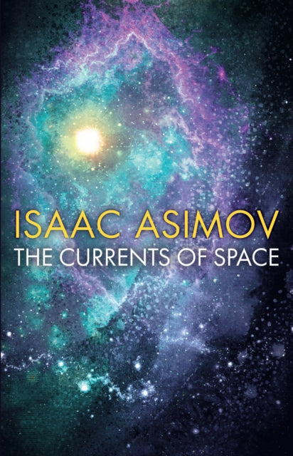 The Currents of Space - 9780008516178