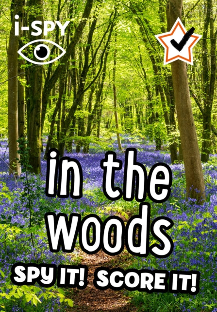 i-SPY in the Woods : Spy it! Score it! - 9780008529857