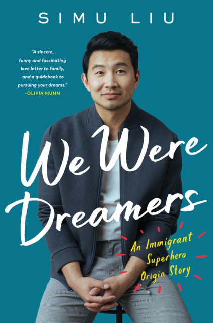 We Were Dreamers : An Immigrant Superhero Origin Story - 9780008546472